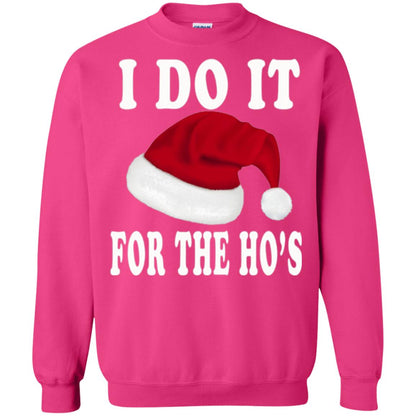 Christmas T-shirt I Do It For The Ho_s Heliconia