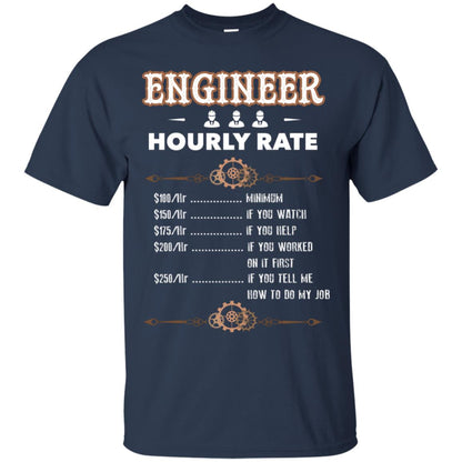 Engineer Hourly Rate Shirt For Mens Or Womens Navy