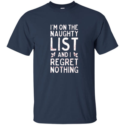 Christmas T-shirt I_m On The Naughty And I Regret Nothing Navy