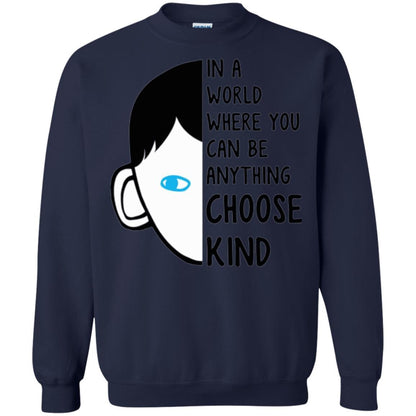 Anti Bullying T-shirt In A World Where You Can Be Anything Choose Kind Navy