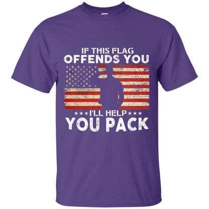 If This Flag Offends You I Willl Help You Pack Us Flag T-shirt Purple