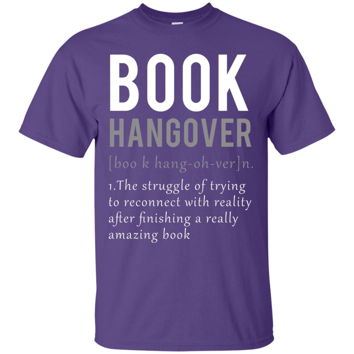 Book Hangover Definition Book Worm Reading Lover T-shirt Purple