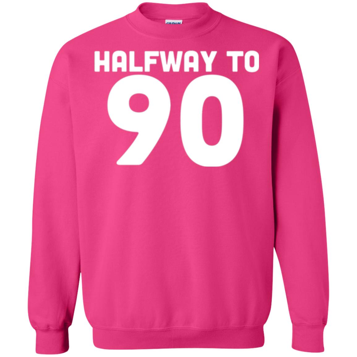 Funny 45th Birthday Funny T-shirt Halfway To 90 Heliconia
