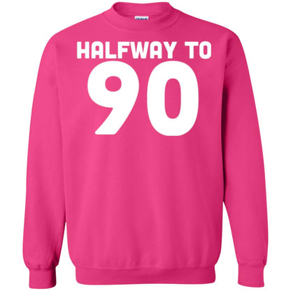 Funny 45th Birthday Funny T-shirt Halfway To 90 Heliconia