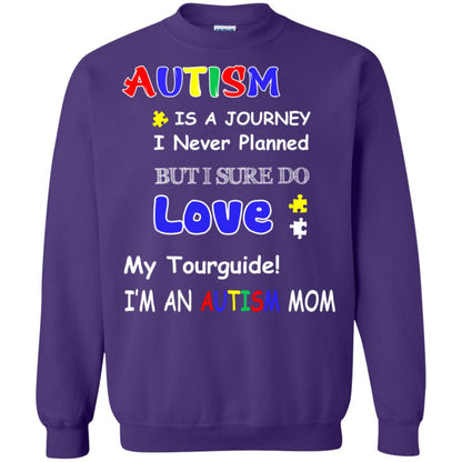 Autism Is A Journey I Never Planned But I Sure Do Love My Tourguide Im An Autism Mom Shirt Purple
