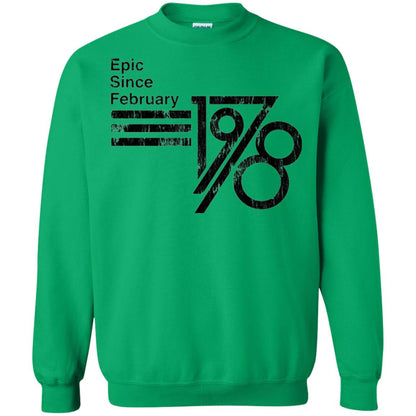 Epic Since February 1978 Birthday Gift T-shirt Irish Green