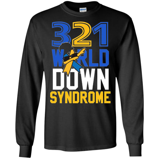Awareness March 21 World Down Syndrome Day Shirt Black