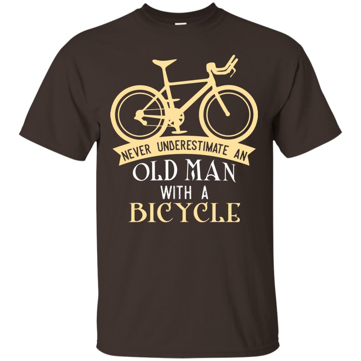 Never Underestimate An Old Man With A Bicycle Cyclist T-shirt Dark Chocolate