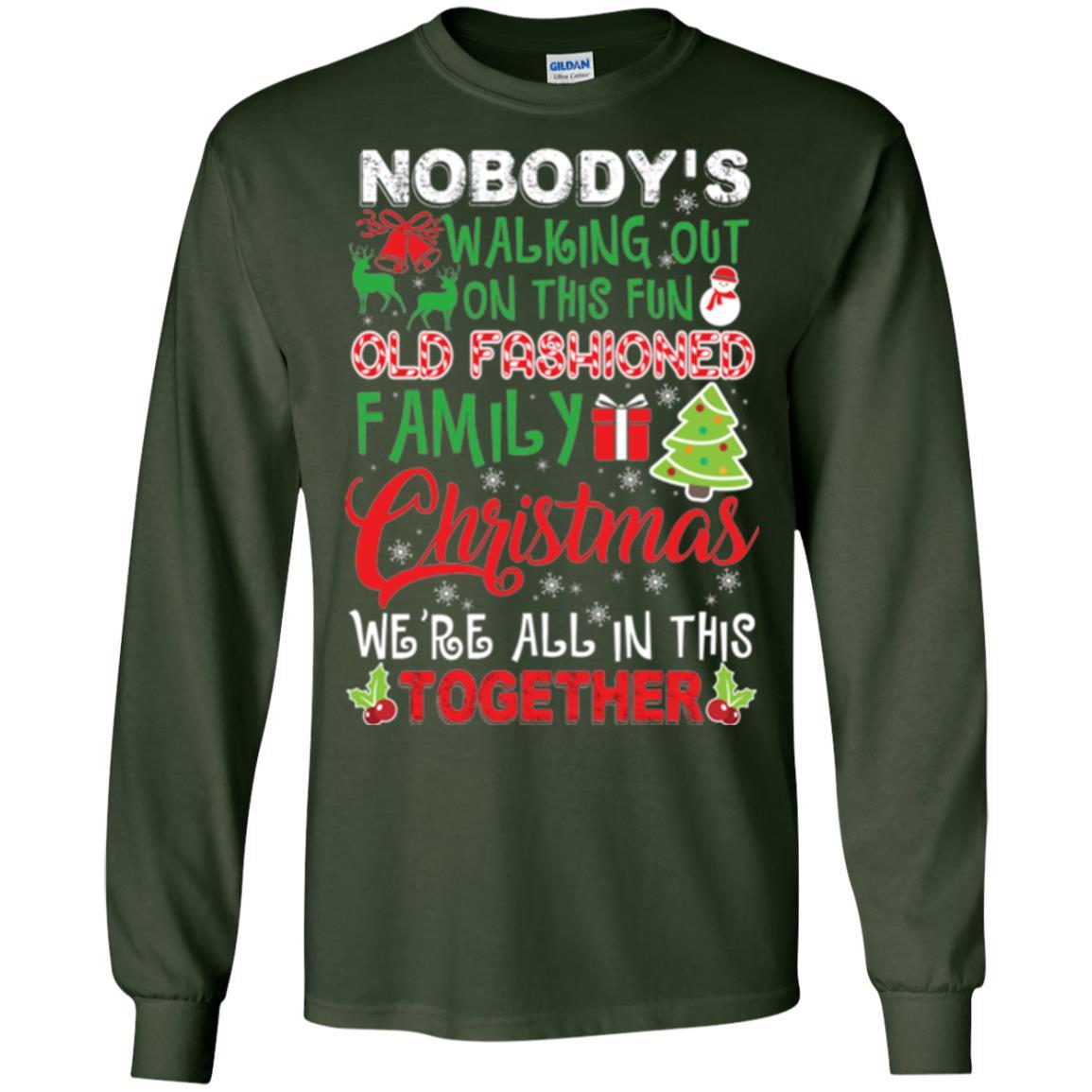 Christmas T-shirt We're All In This Together Forest Green