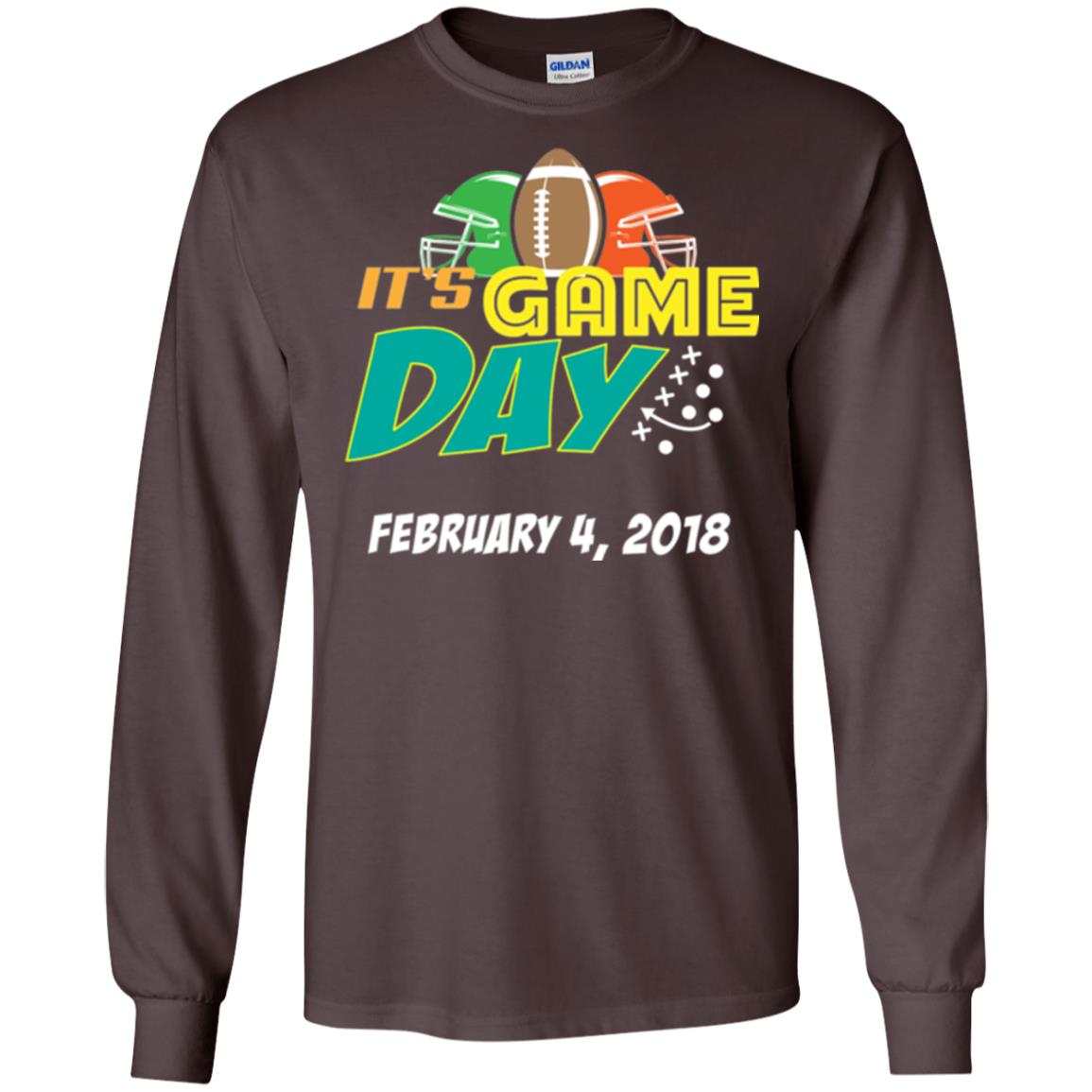 Football Lover T-shirt It_s Game Day February 4 2018 T-shirt Dark Chocolate