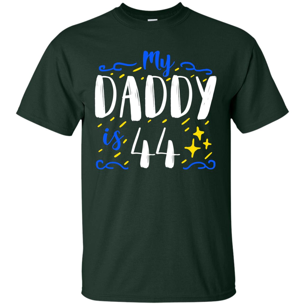 My Daddy Is 44 44th Birthday Daddy Shirt For Sons Or Daughters Forest