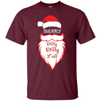 Christmas T-shirt Merry Dilly Dilly Y'all Maroon