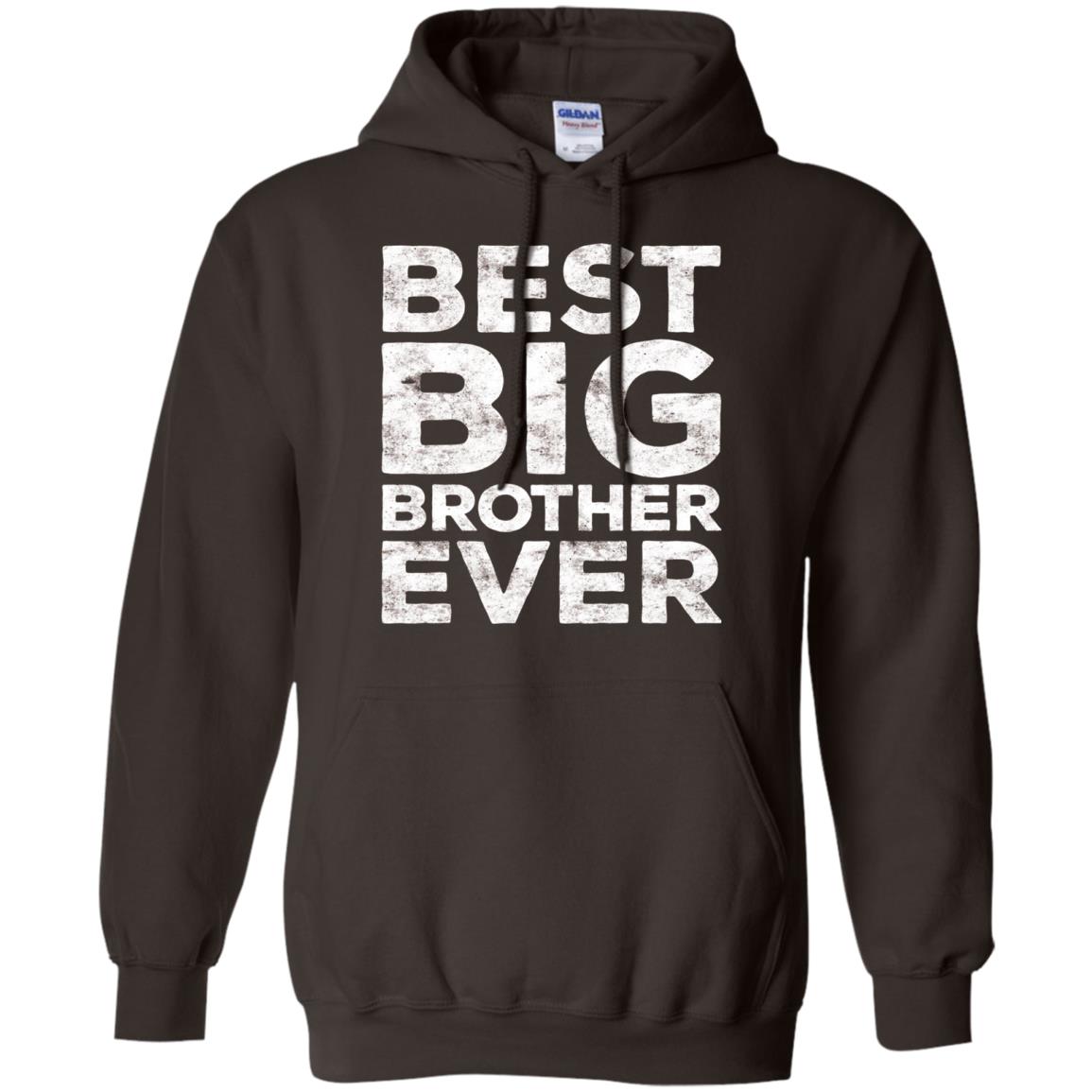 Best Big Brother Ever Family T-shirt Dark Chocolate