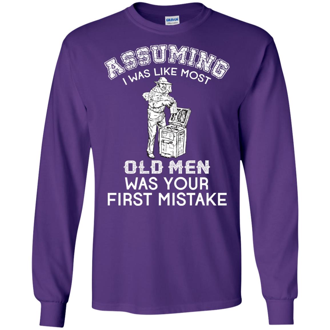 Assuming I Was Like Most Old Men Beekeeper T-shirt Purple