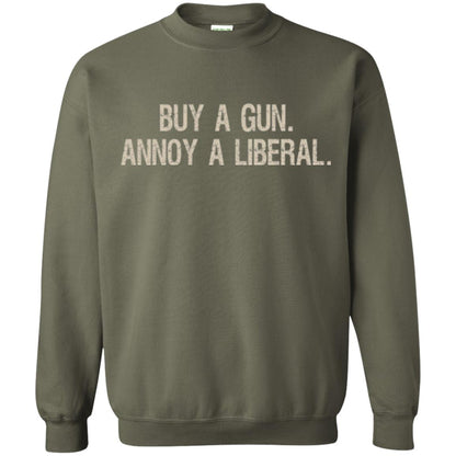 Gun Lovers T-shirt Buy A Gun Annoy A Liberal Military Green