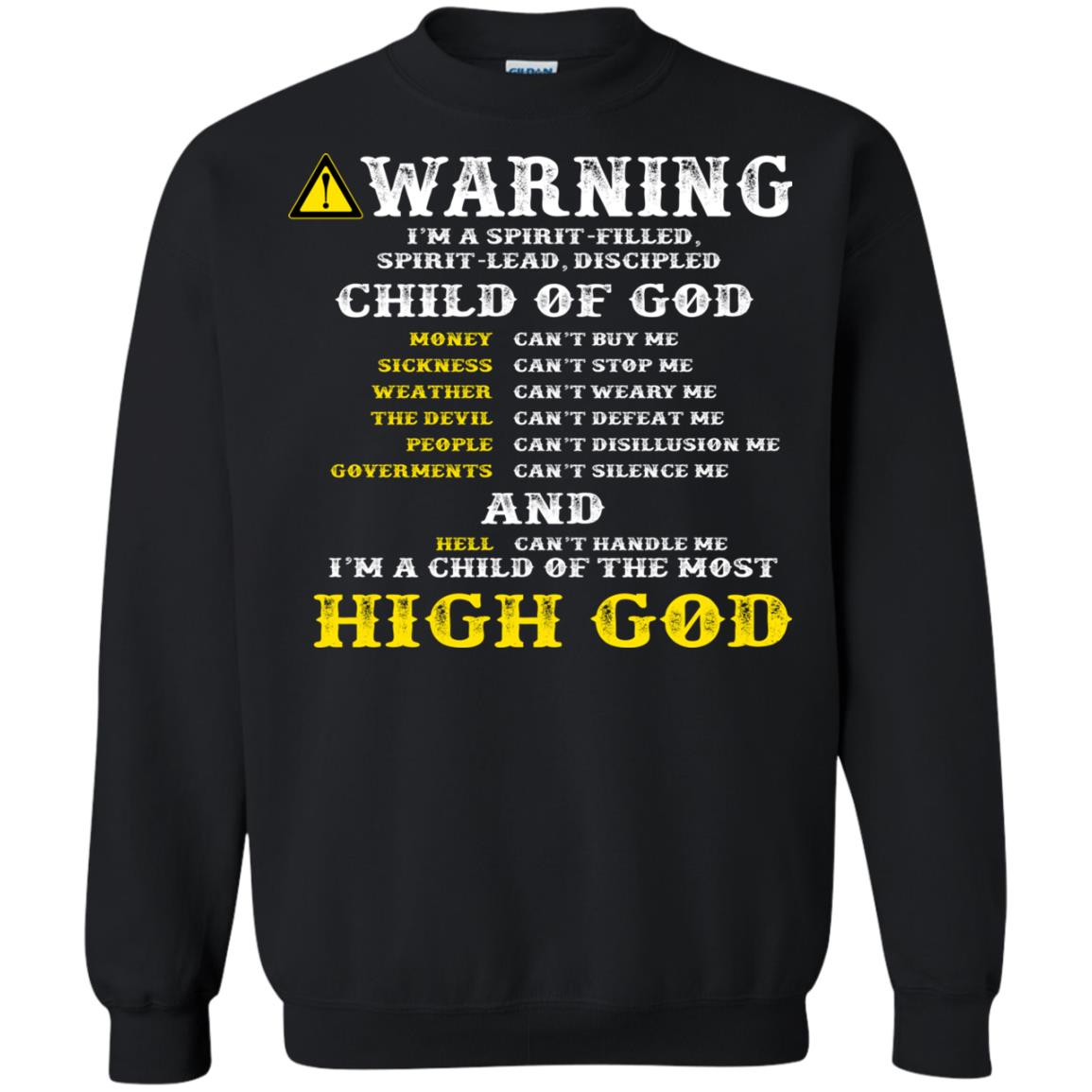 Christian T-shirt Warning I’m A Spirit-filled Spirit-lead Discipled Child Of God Black