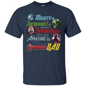 Mighty Incredible Invincible Amazing Dad Movie Fan T-shirtG200 Gildan Ultra Cotton T-Shirt