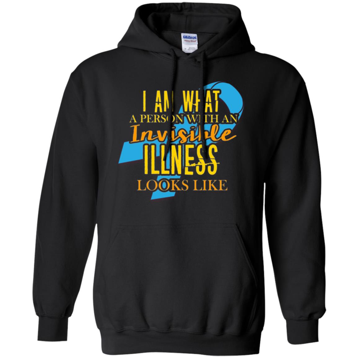 Autism T-shirt I Am What A Person With An Invinsible Illness Looks Like Black