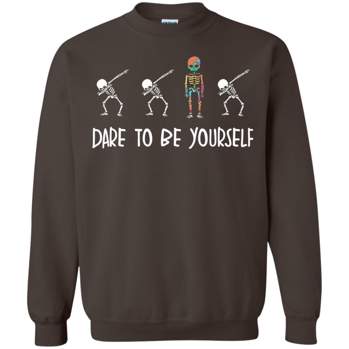 Dare To Be Yourself Autism Awareness T-shirt Dark Chocolate