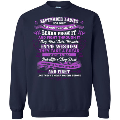 September Ladies Shirt Not Only Feel Pain They Accept It Learn From It They Turn Their Wounds Into Wisdom Navy