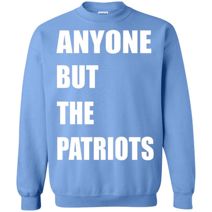 Anyone But The Patriots T-shirt Carolina Blue
