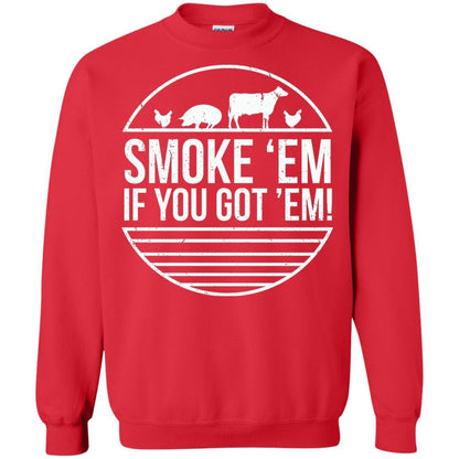 Bbq T-shirt Smoke 'em If You Got 'em Red
