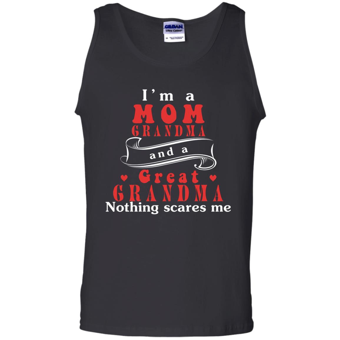 Im A Mom Grandma And A Great Grandma ShirtG220 Gildan 100% Cotton Tank Top