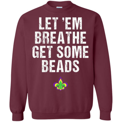 Mardi Gras T-shirt Let_em Breathe Get Some Beads Maroon