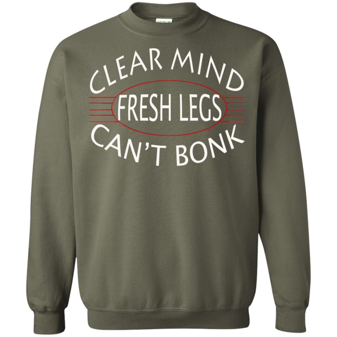 Clear Mind Fresh Legs Can't Bonk Marathon Running Shirt Military Green