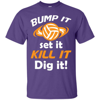 Bump It Set It Kill It Dig It Volleyball Lover T-shirt Purple