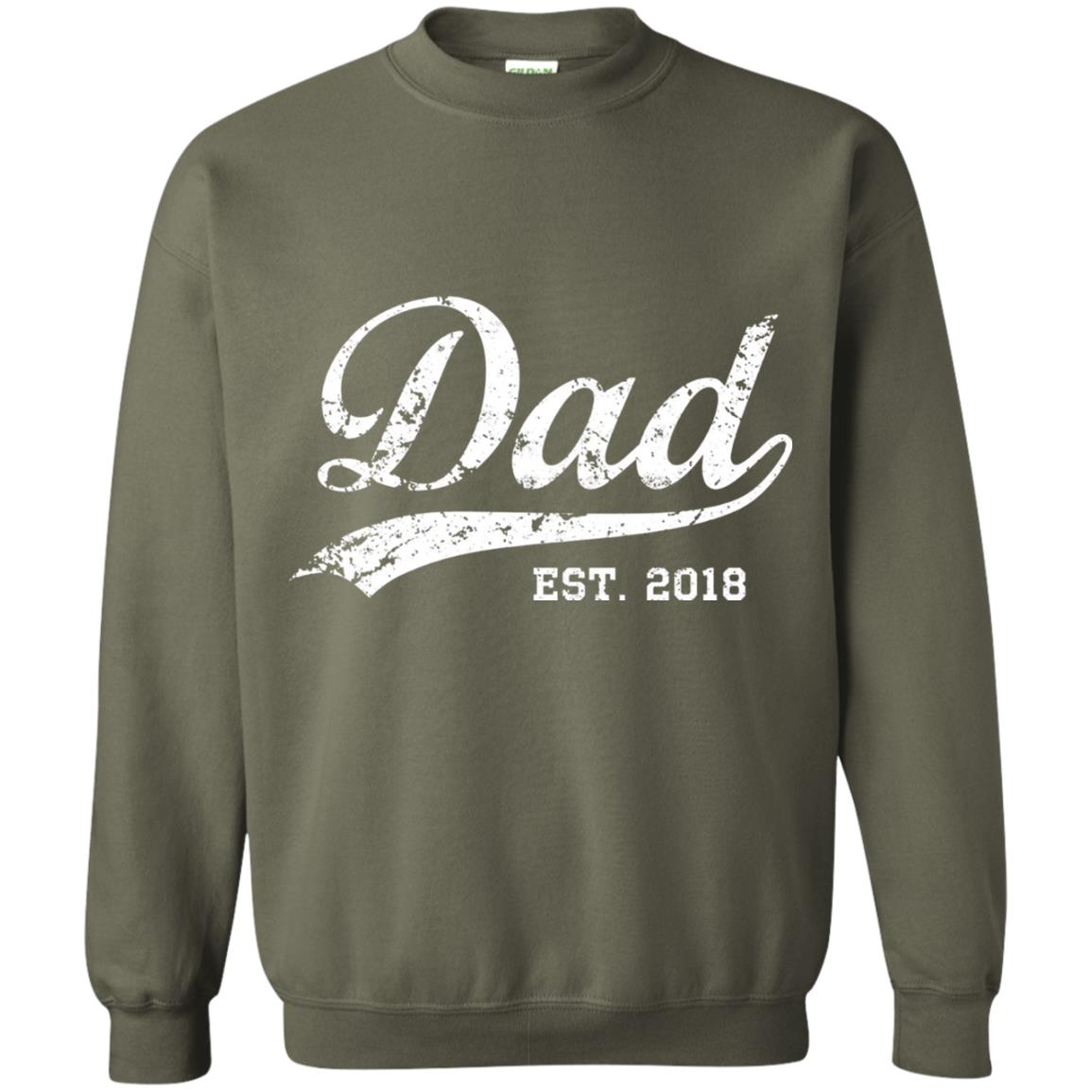 Dad Est. 2018 Vintage New Dad Daddy T-shirt Military Green
