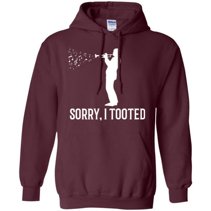 Trumpet Lovers T-shirt Sorry I Tooted Maroon