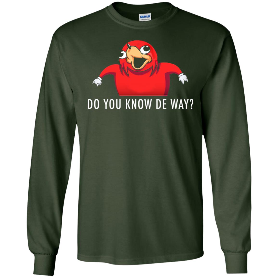 Do You Know De Way T-shirt Forest Green