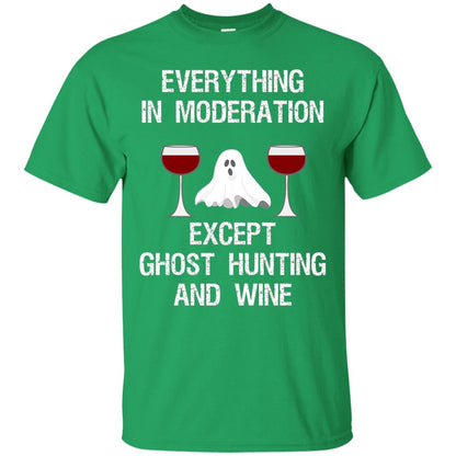 Ghost Hunting Shirt Ghost Hunting And Wine Irish Green