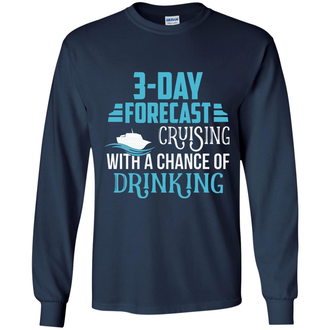 Funny Cruise T-shirt Forecast Cruising With A Chance Navy