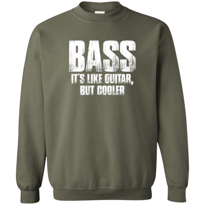 Funny Music T-shirt Bass It_s Like Guitar But Cooler Military Green
