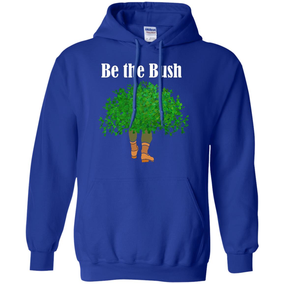 Be The Bush Camper Gamers Player Shirt Royal