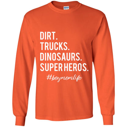 Dirt Trucks Dinosaurs Super Heros #boymomlife Mommy T-shirt Orange