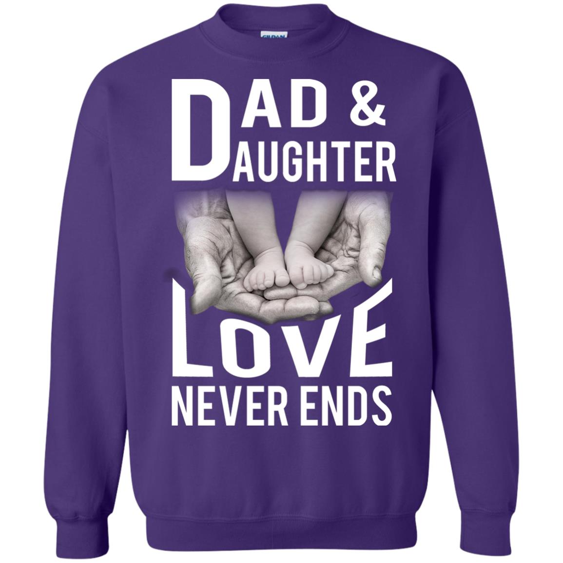 Dad And Daughter Love Never Ends Family T-shirt Purple