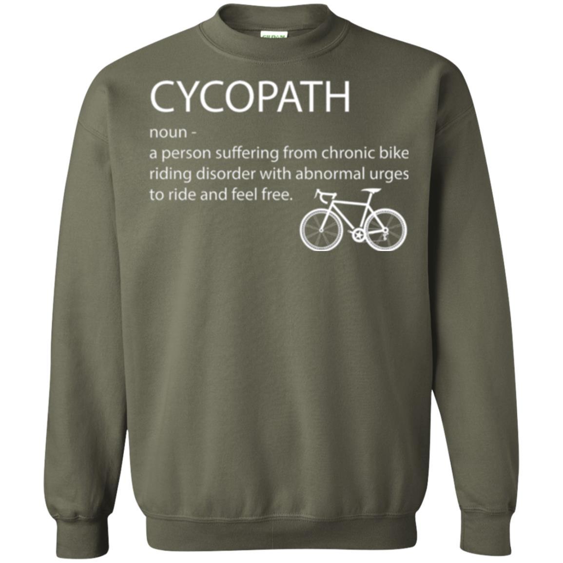 Biker T-shirt Cycopath Definition T-shirt Military Green