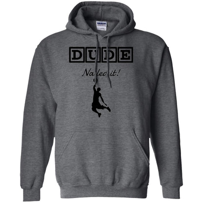 Basketball Lovers T-shirt Dude Nailed It Dark Heather