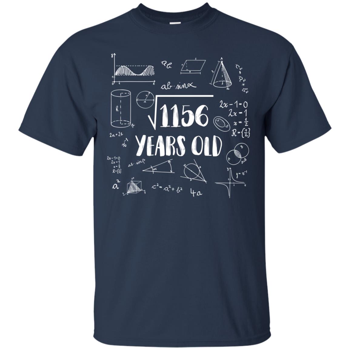 Square Root Of 1156 34th Birthday 34 Years Old Math T-shirt Navy