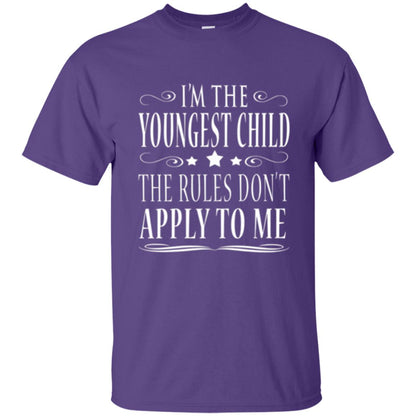 The Youngest Child T-shirt I_m The Youngest Child The Rules Don_t Apply To Me Purple