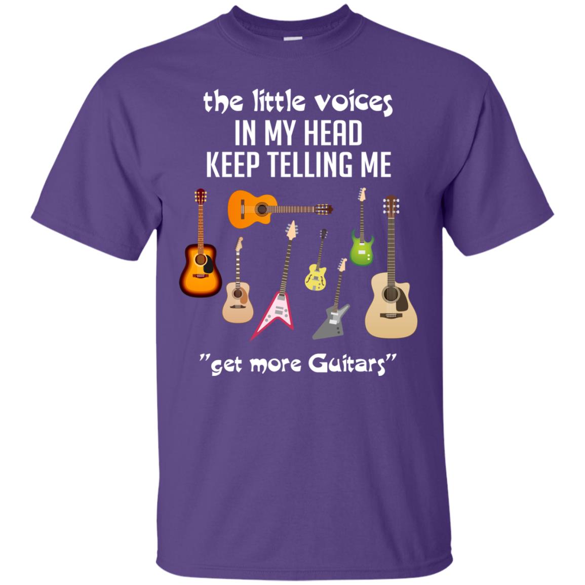 The Little Voices In My Head Keep Telling Me Get More Guitars Music Lover Shirt Purple