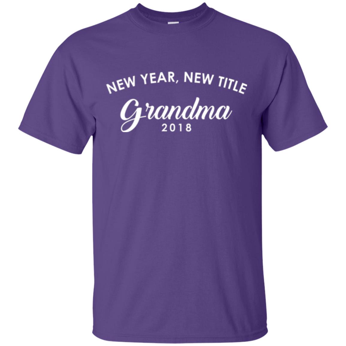Nana T-shirt New Years New Title Grandma Pregnancy Announcement 2018 Purple