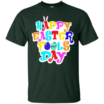 Happy Easter Fools Day T-shirt Forest