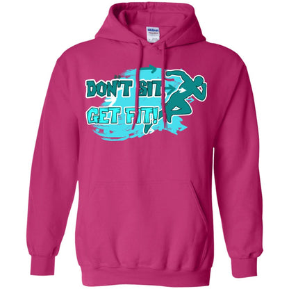 Dont Sit Get Fit Runner Shirt Heliconia