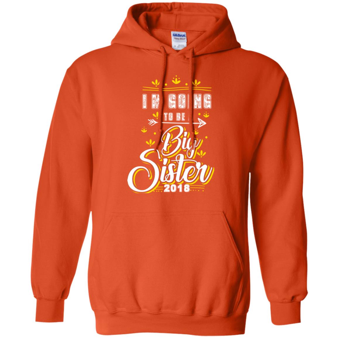 Family T-shirt I'm Going To Be A Big Sister 2018 Orange