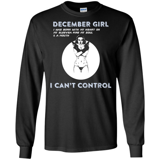 December Girl I Was Born With My Heart T-shirt Black