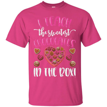 Valentines Day T-shirt I Teach The Sweetest Chocolates In The Box Heliconia